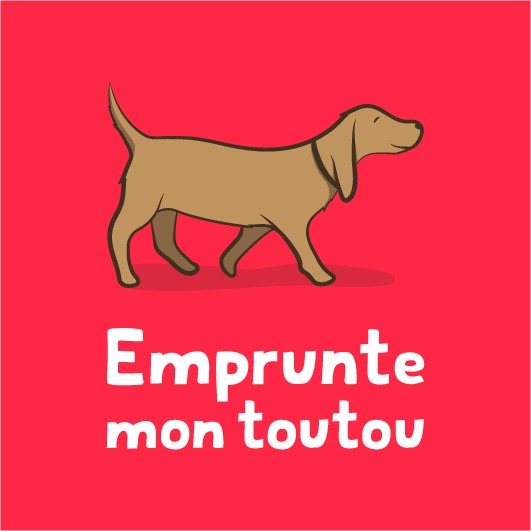 EMPRUNTE MON TOUTOU